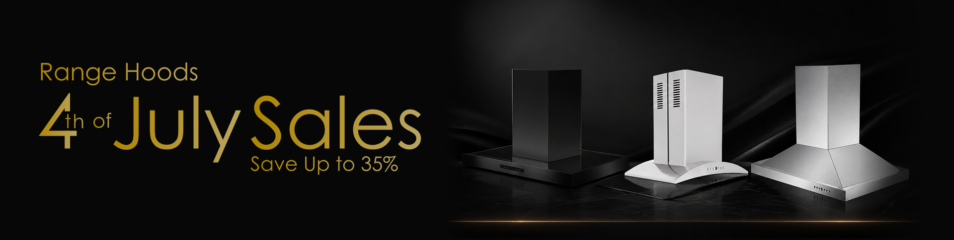 Range Hoods 4th of July Sales - Save Up to 35%